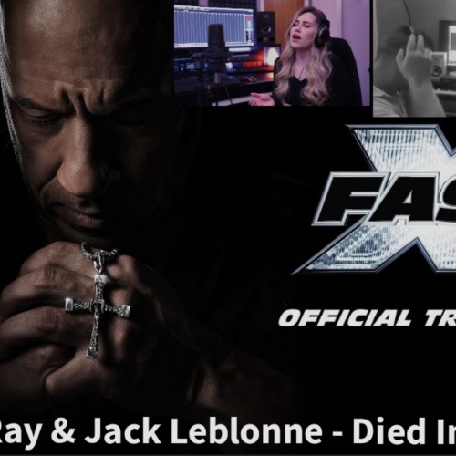 Jack Leblonne & Alexa Ray - Died Inside